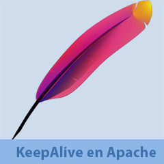 Optimizando KeepAlive en servidores Apache