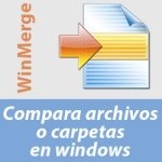 Comparar archivos en windows con WinMerge