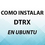 como instalar DTRX en ubuntu