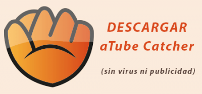 Descargar aTube Catcher sin virus y sin publicidad