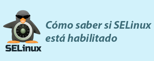 Cómo saber si SELinux está habilitado o deshabilitado en Ubuntu