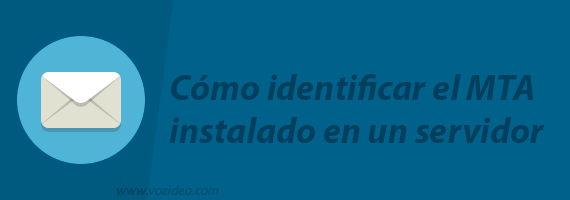 Cómo identificar el MTA instalado en un servidor