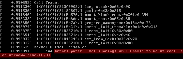 kernel panic - not syncing : VFS: Unable to mount root fs on unknown - block (0,0)