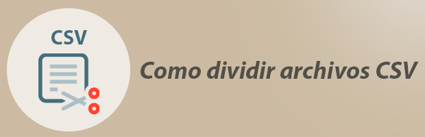 dividir archivos csv grandes