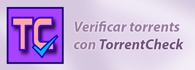 verificar un torrent para comprobar los archivos descargados