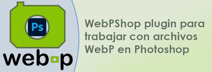 Como abrir o guardar imágenes WebP en Photoshop